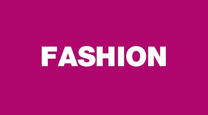 Fashion