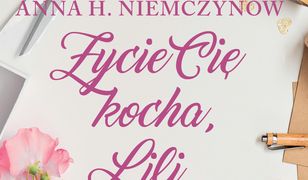 Życie cię kocha, Lili