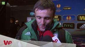 Miroslav Radović: Chyba należało mi się, żebym zagrał w takim meczu