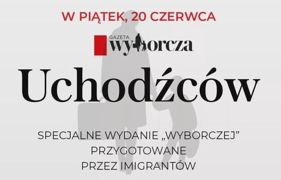 "Gazeta Uchodźców", czyli wydanie specjalne “Gazety Wyborczej”