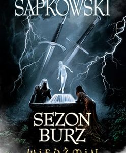 Przeczytaj pierwszy rozdział nowego Wiedźmina „ Sezon Burz”