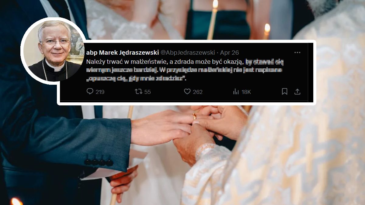 Arcybiskup Jędraszewski o zdradzie i rozwodach.