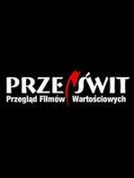 Przegląd Filmów Wartościowych w Warszawie