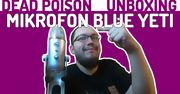 Unboxing PL #01 Mikrofon Blue Yeti