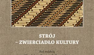 Strój-zwierciadło kultury