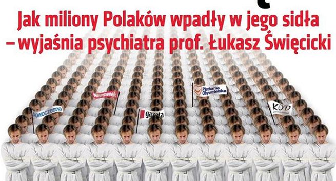 Psychiatra skrytykowany za wywiad w „Do Rzeczy” o „PiS-obłędzie”: nie zgadzam się z okładką i śródtytułami