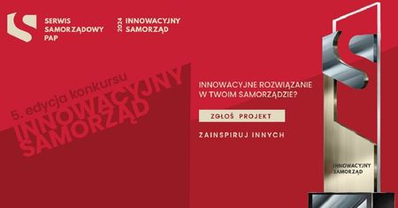 Trwa przyjmowanie zgłoszeń do konkursu „Innowacyjny Samorząd” 2024