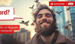„Nie improwizuj, po prostu ucz się języków” - zachęca Santander