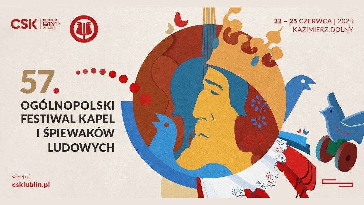57. Ogólnopolski Festiwal Kapel i Śpiewaków Ludowych w Kazimierzu Dolnym nad Wisłą