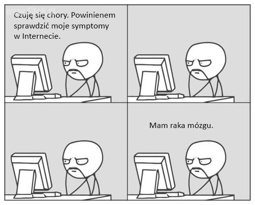 Boli mnie noga, wujek Google: lekarz cię okłamuje, to rak. Niech takie wpisy znikną z sieci! 4