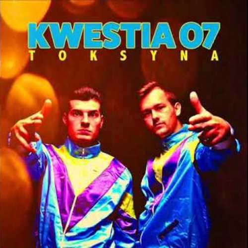 Okładka albumu Toksyna (singiel) wykonawcy Kwestia 07