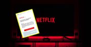 Oszustwo "na Netflix". Sprawdź, czy dostałeś taką wiadomość