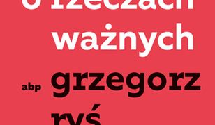 O rzeczach ważnych