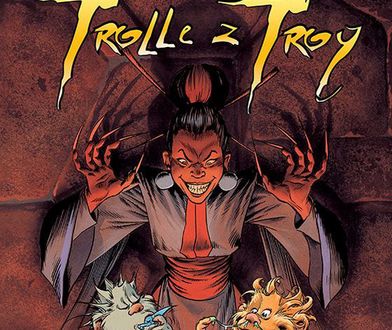 "Trolle z Troy. Tom 3": Wszystko, byle nie woda [RECENZJA]