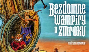 Bezdomne wampiry o zmroku - recenzja komiksu wyd. Kultura Gniewu