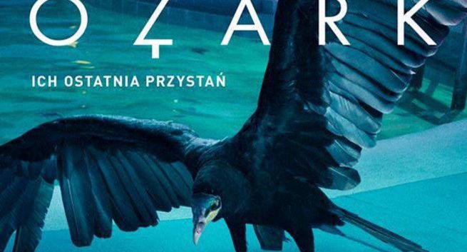 „Ozark” debiutuje w Netflixie (zwiastun)