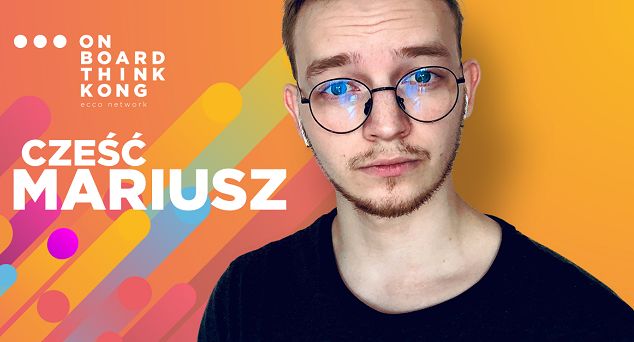 Mariusz Salach w zespole kreacji On Board Think Kong