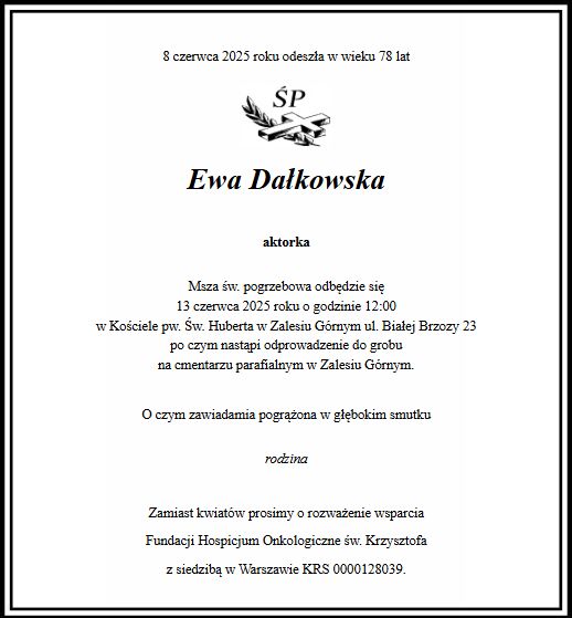 Rodzina Ewy Dałkowskiej wystosowała apel ws. pogrzebu
