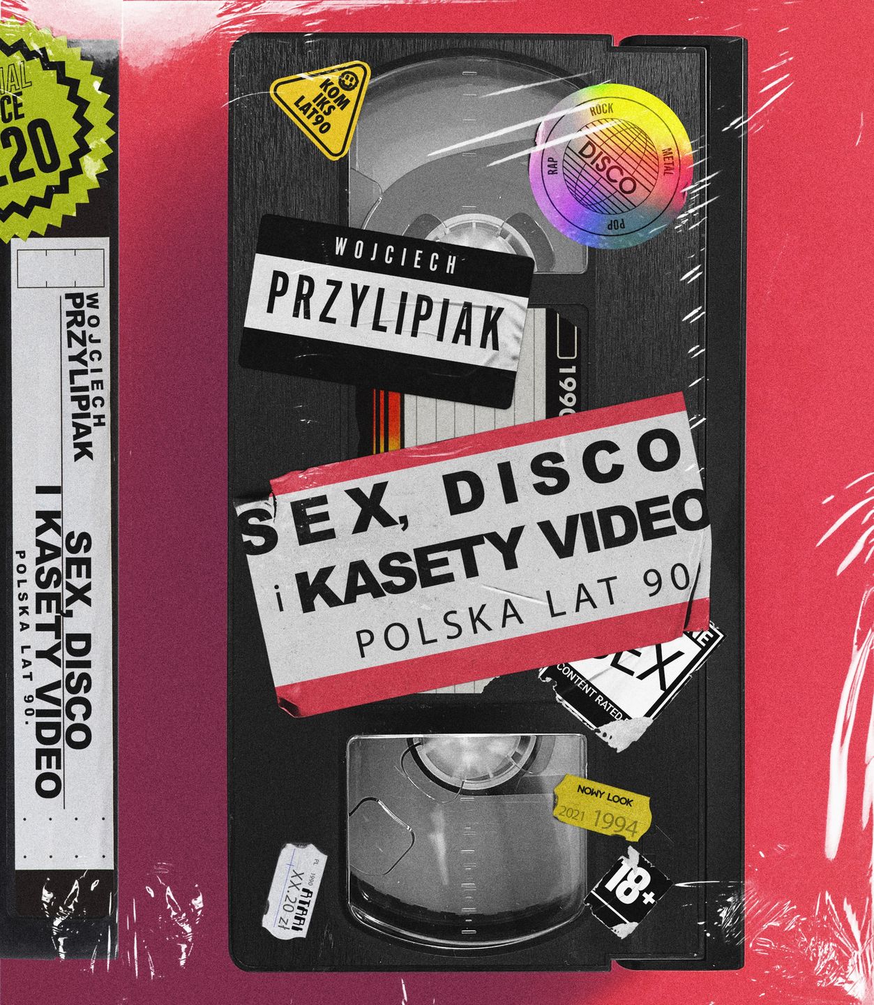 Wojciech Przylipiak , "Sex, disco i kasety video. Polska lat 90", wydawnictwo Muza 2021ma