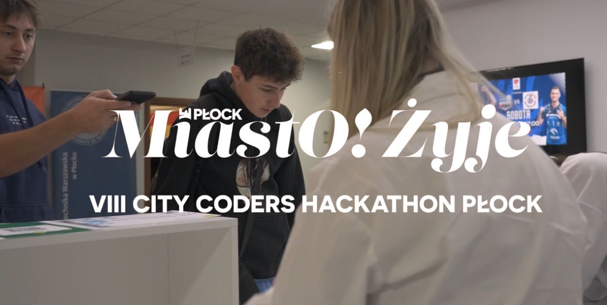 MiastO!Żyje - Kolejne miejsca do zabawy, VIII City Coders Hackathon Płock - 24.10.25r.