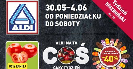 Aldi nowa gazetka 30.05-4.06. Promocje w Aldi od poniedziałku 30 maja