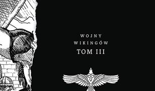 Panowie Północy. Wojny wikingów. Tom 3