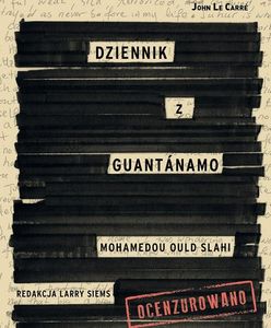 Przeczytaj fragment "Dziennika z Guantanamo"