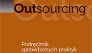 Outsourcing. Podręcznik sprawdzonych praktyk