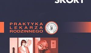 Choroby skóry. Praktyka lekarza rodzinnego