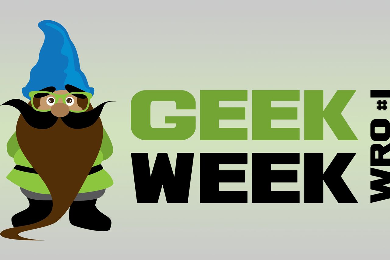 GeekWeekWro – cały tydzień tylko dla geeków