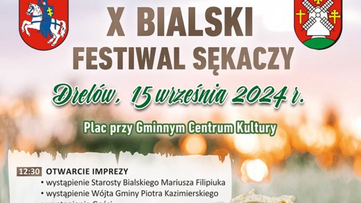 Bialski Festiwal Sękaczy w Drelowie 2024