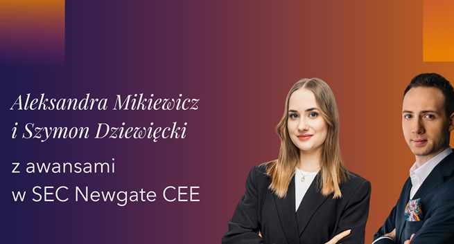 Aleksandra Mikiewicz i Szymon Dziewięcki na nowych stanowiskach w  SEC Newgate CEE