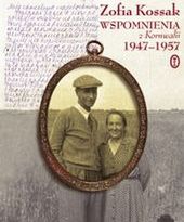 Niepublikowane wspomnienia Zofii Kossak już w listopadzie