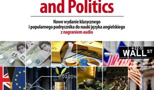 English for Business and Politics. Nowe wydanie klasycznego i popularnego podręcznika do nauki języka angielskiego z nagraniem audio