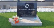 Internet Explorer dostał nagrobek. "Był dobry do pobierania innych przeglądarek"