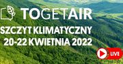 Szczyt Klimatyczny TOGETAIR. Czas dyskusji, deklaracji i decyzji