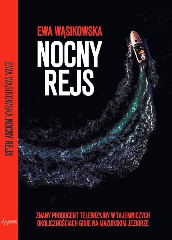 Okładka książki "Nocny rejs" (Wyd. Deadline)