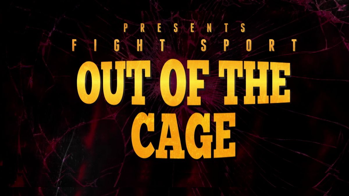 Hard Knocks Fighting: Out of the Cage