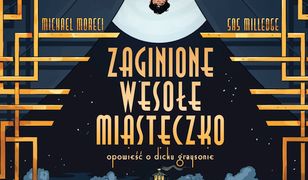 Zaginione wesołe miasteczko. Opowieść o Dicku Graysonie