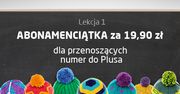 Abonamenciątka w Plusie - wcale tak tanio nie jest