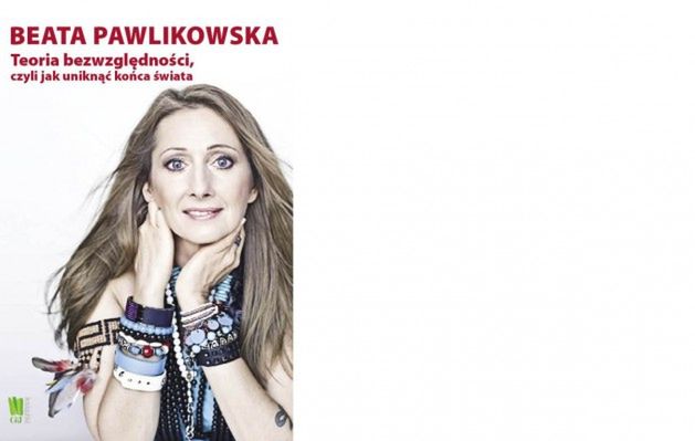 Beata Pawlikowska powstrzymuje koniec świata