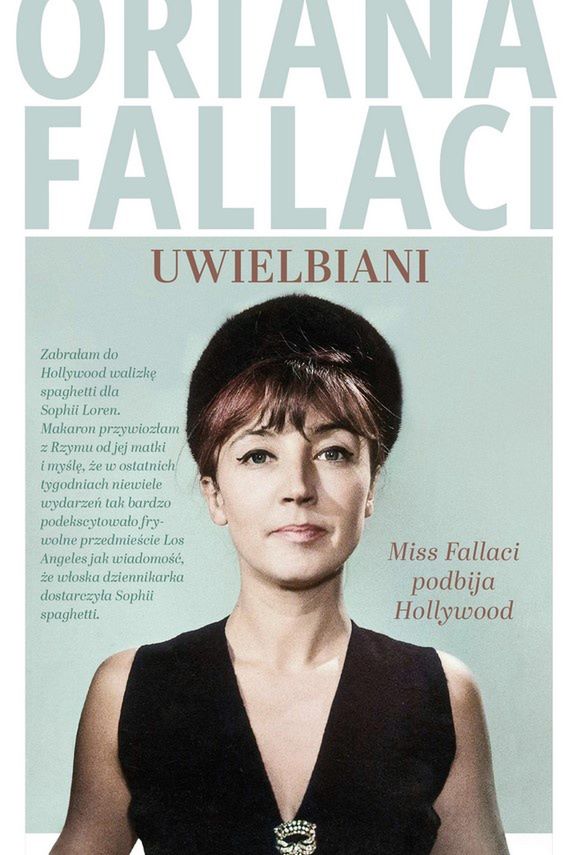 Okładka książki "Uwielbiani. Miss Fallaci podbija Hollywood"