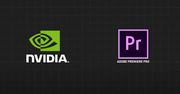 Adobe Premiere Pro 14.2 zyskuje potężne wsparcie kart graficznych NVIDIA