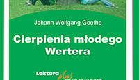 Cierpienia młodego Wertera Lektura + Opracowanie