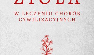 Zioła w leczeniu chorób cywilizacyjnych