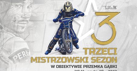 Jest okazja zgarnąć karnety na mecze żużlowego Motoru Lublin. Przyjdź na wernisaż „Przemka Gąbki”
