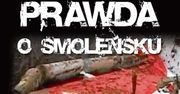 "Cała prawda o Smoleńsku" dostępna w kioskach