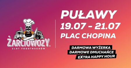Żarciowozy w Puławach: festiwal smaków na Placu Chopina