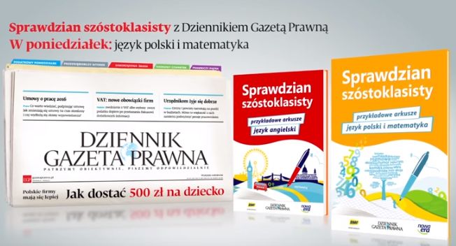 „Dziennik Gazeta Prawna” z testami dla szóstoklasistów za 12,90 zł