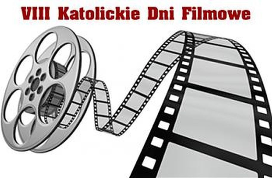 Za darmo: VIII Katolickie Dni Filmowe